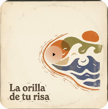 La Orilla de Tu Risa Official Artwork